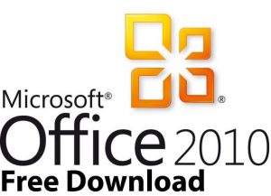 Microsoft Office 2010 Free Download 32-Bit & 64-Bit